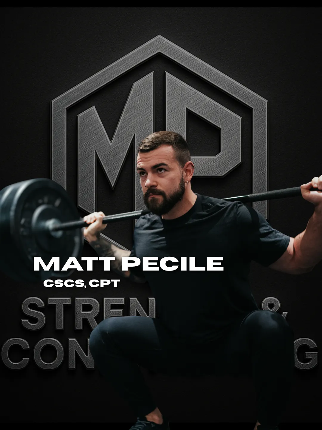 Matt Pecile — CSCS, Founder of MP Strength & Conditioning